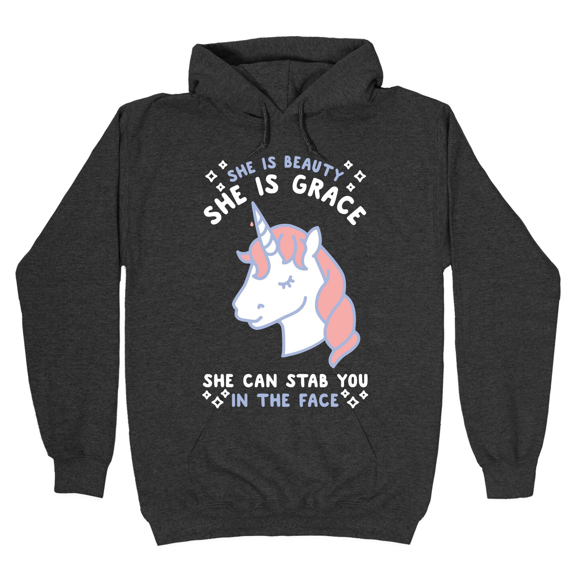 She Is Beauty She Is Grace She Can Stab You In The Face Hoodie